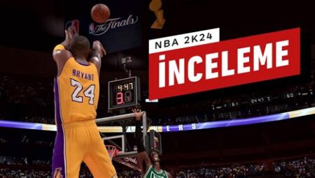 NBA 2K24: Yeni Nesil İnceleme