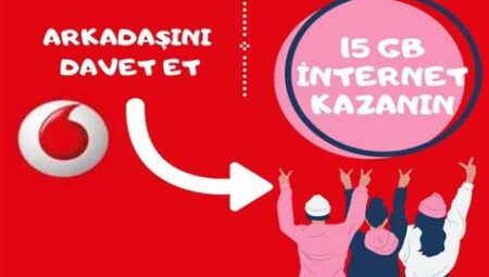 Vodafone Arkadaşını Davet Et Bedava İnternet Kazan